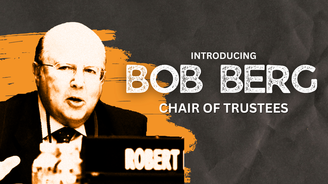 Bob Berg - Chair of Board of Trustees