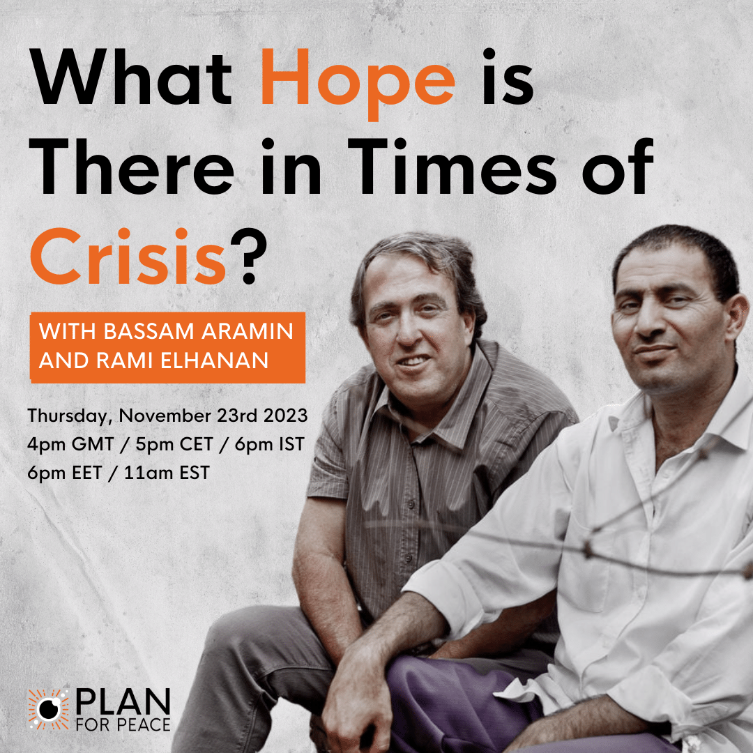 Plan for Peace - Bassam Aramin and Rami Elhanan